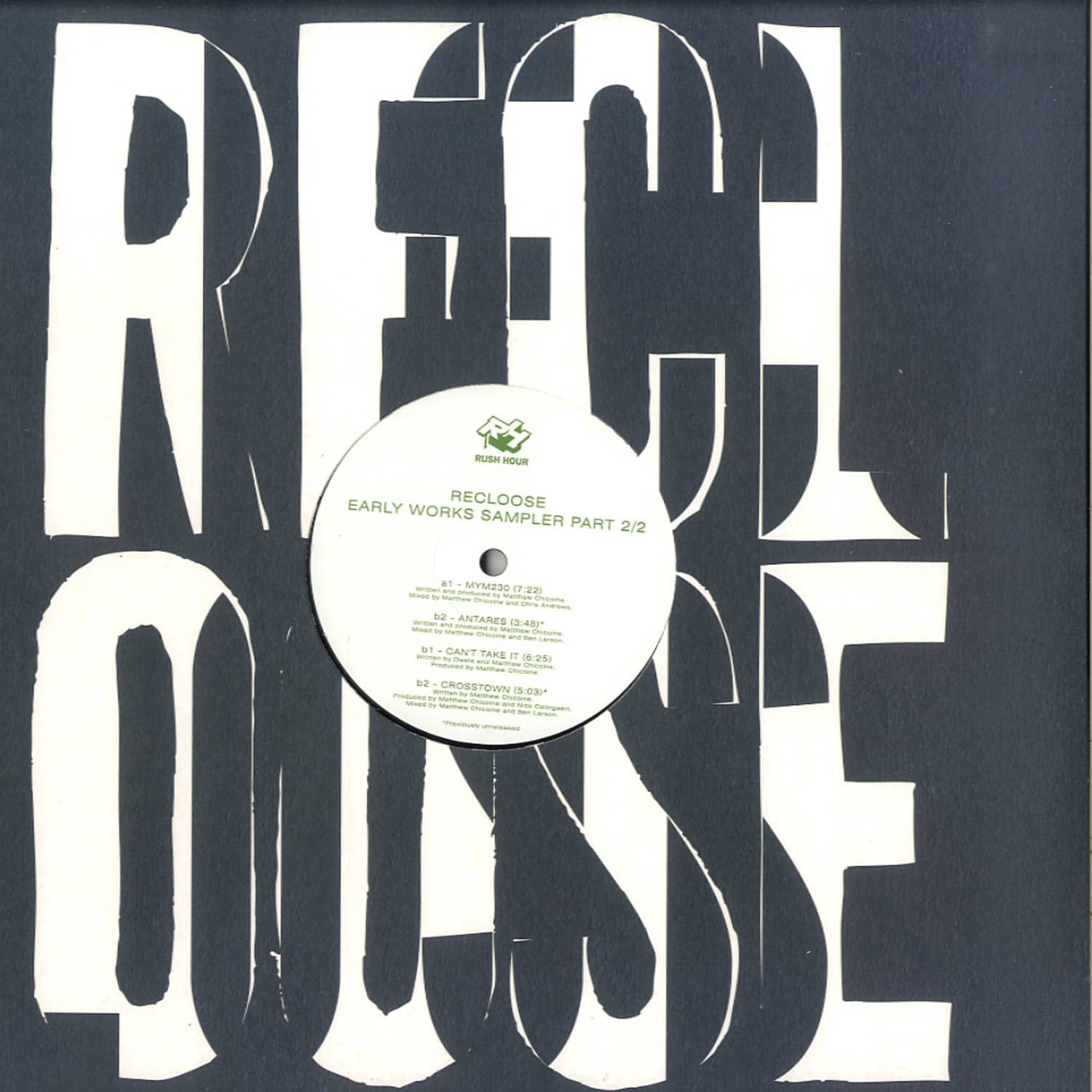 Recloose - EARLY WORKS PART 2