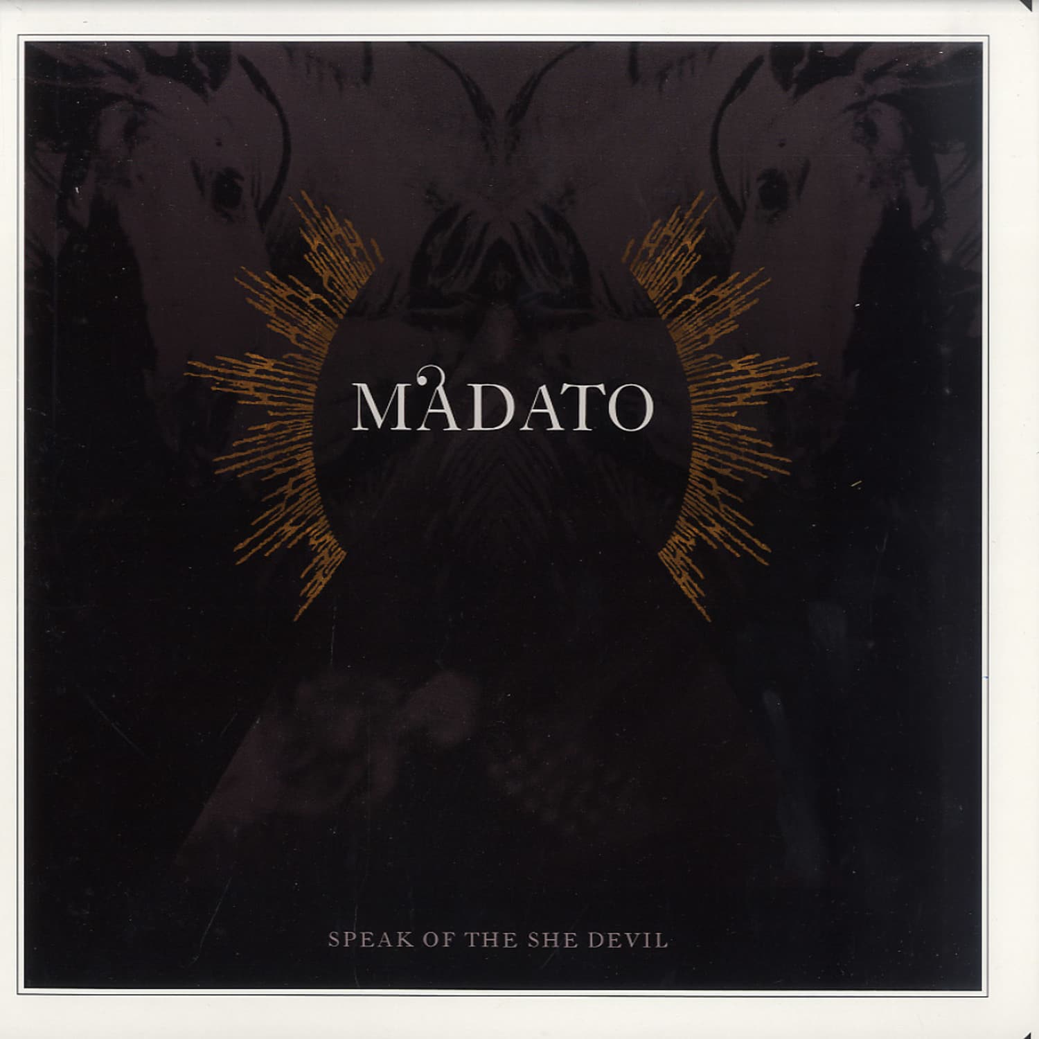 Madato - Speak Of The She Devil