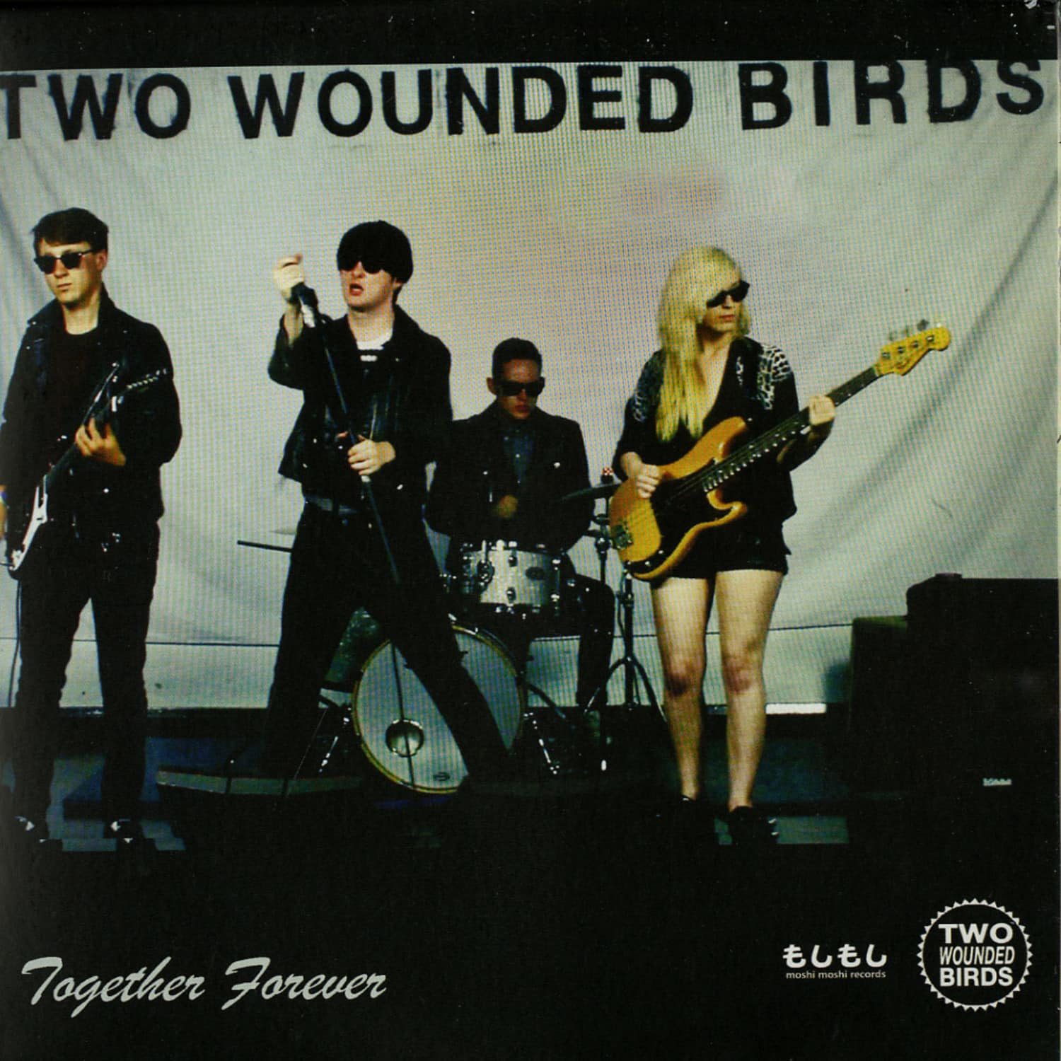 Two Wounded Birds - TOGETHER FOREVER 