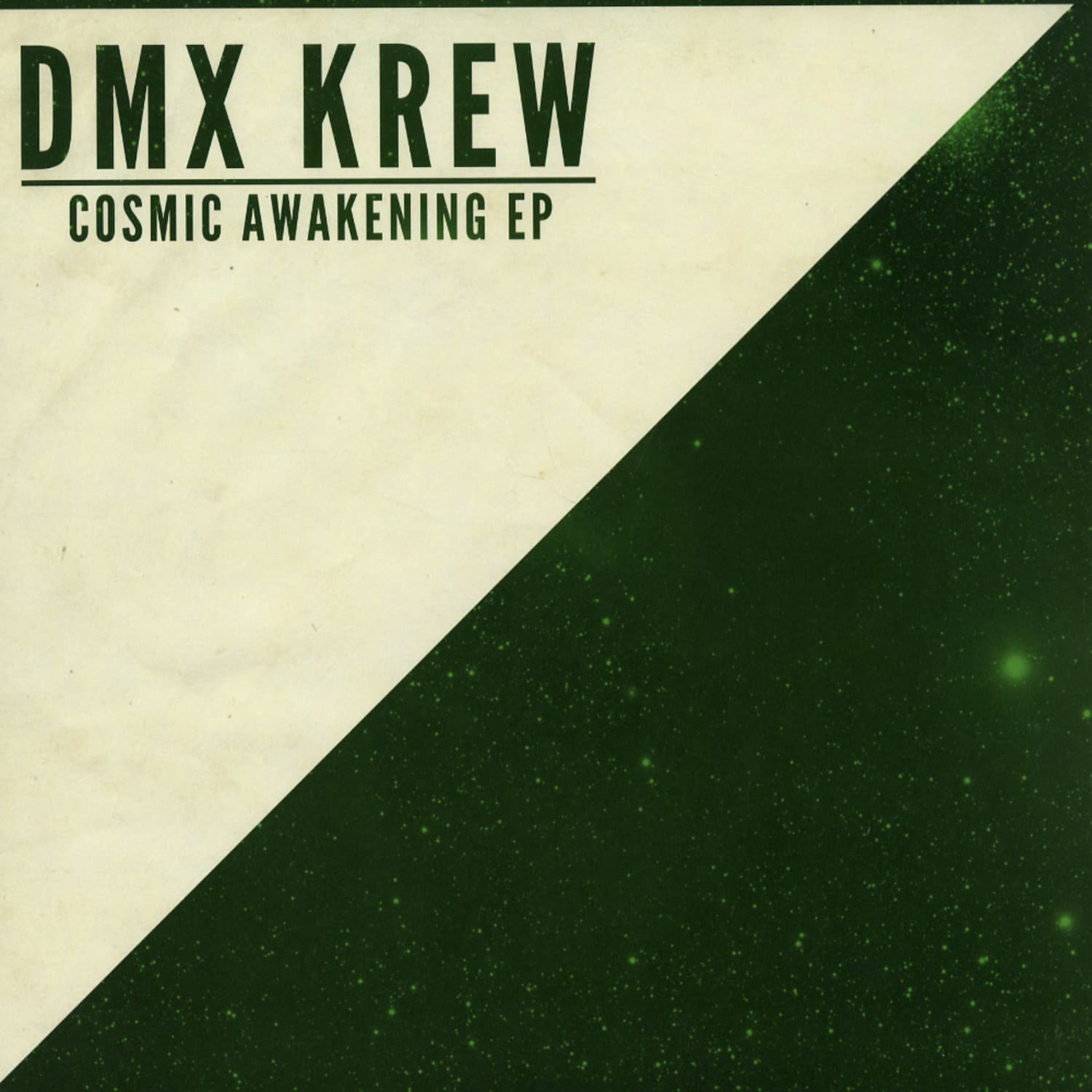 DMX Krew - COSMIC AWAKENING EP