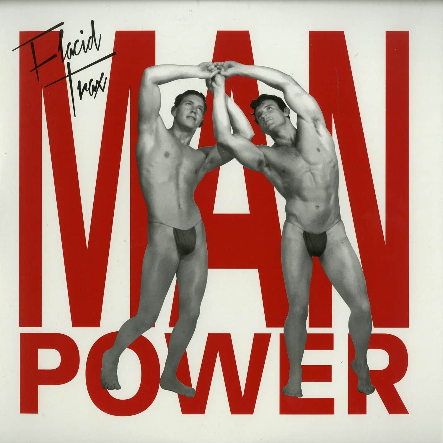 Man Power - FLACID TRAX