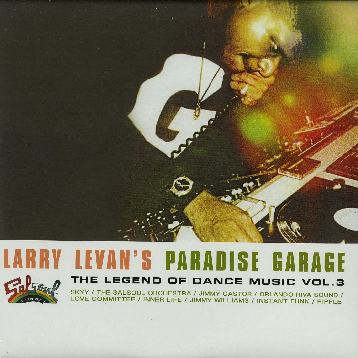 Larry Levans Paradise Garage - THE LEGEND OF DANCE MUSIC VOL.3 