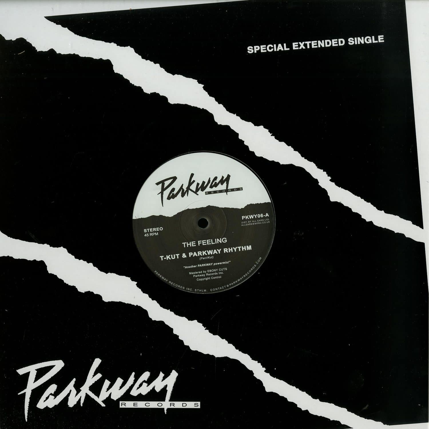 T-Kut & Parkway Rhythm - THE FEELING