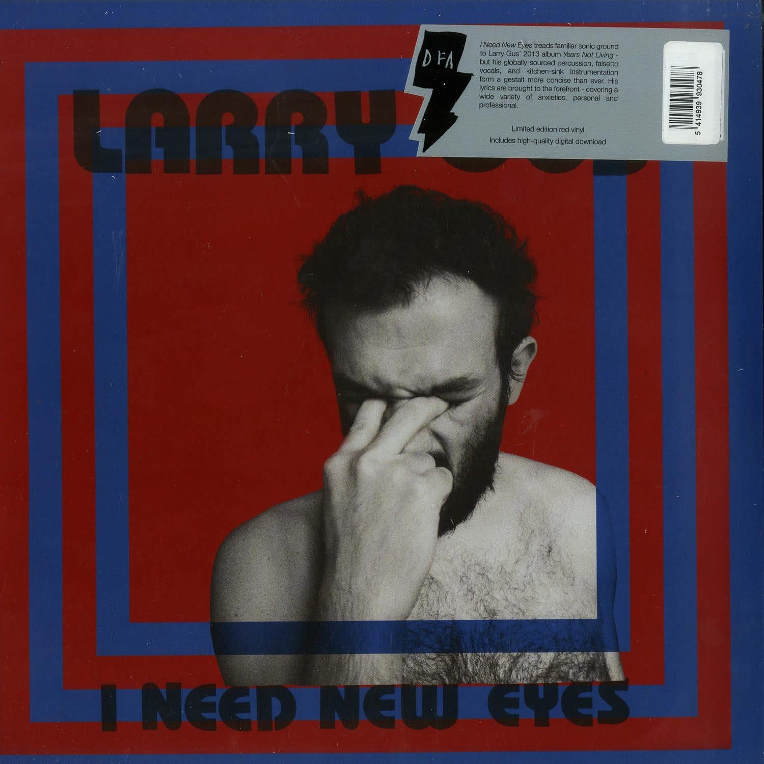 Larry Gus - I NEED NEW EYES 