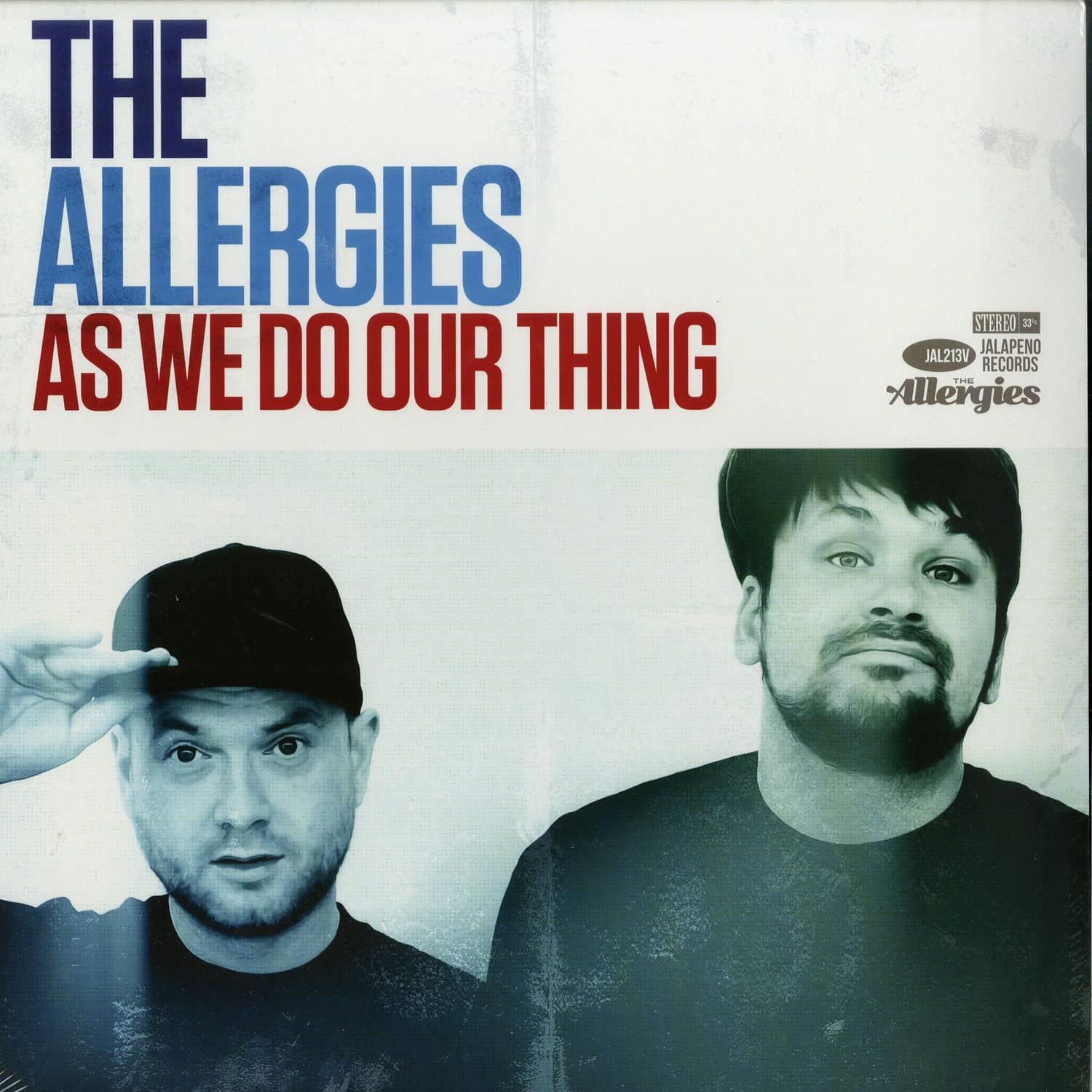 The Allergies - AS WE DO OUR THING 