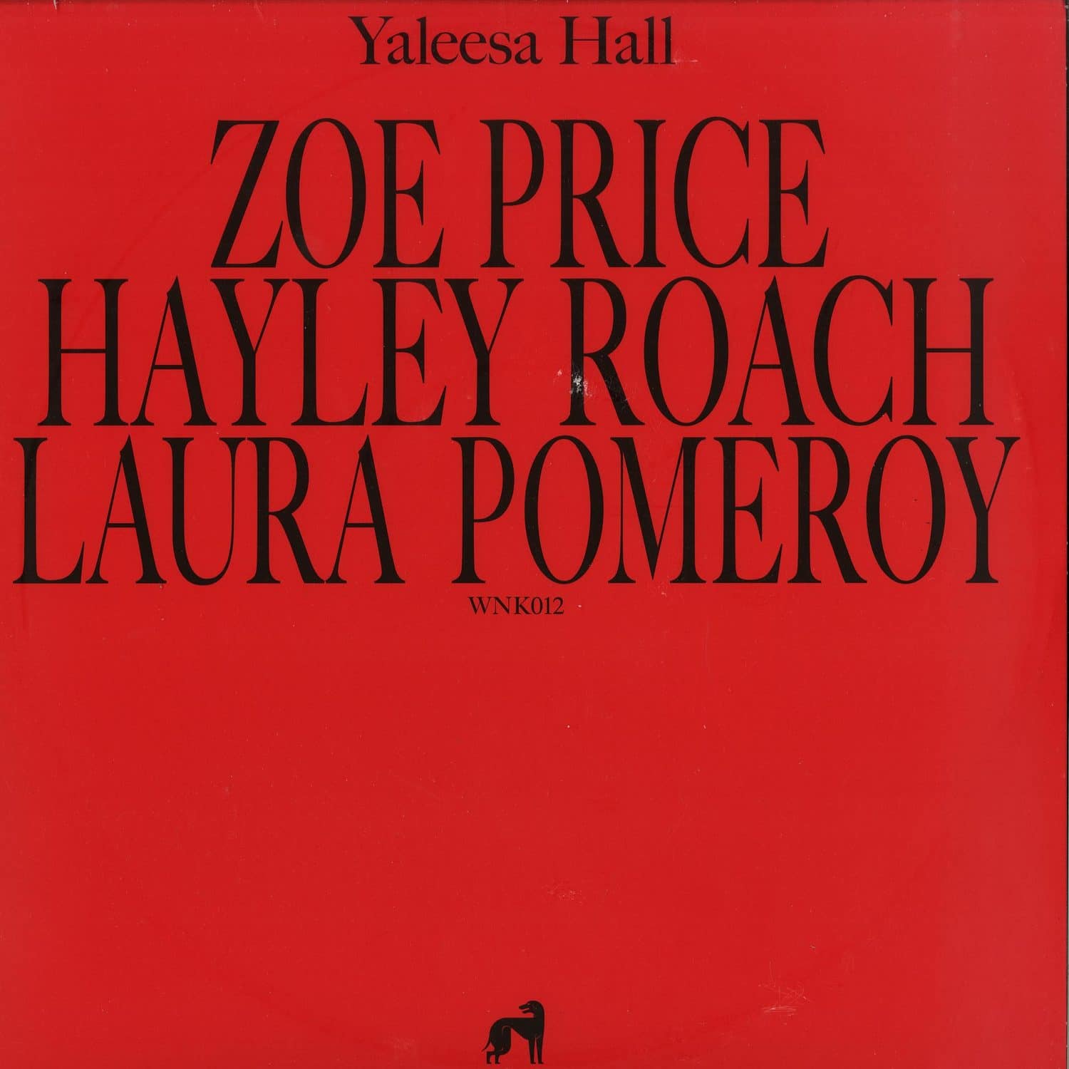 Yaleesa Hall - ZOE HAYLEY LAURA