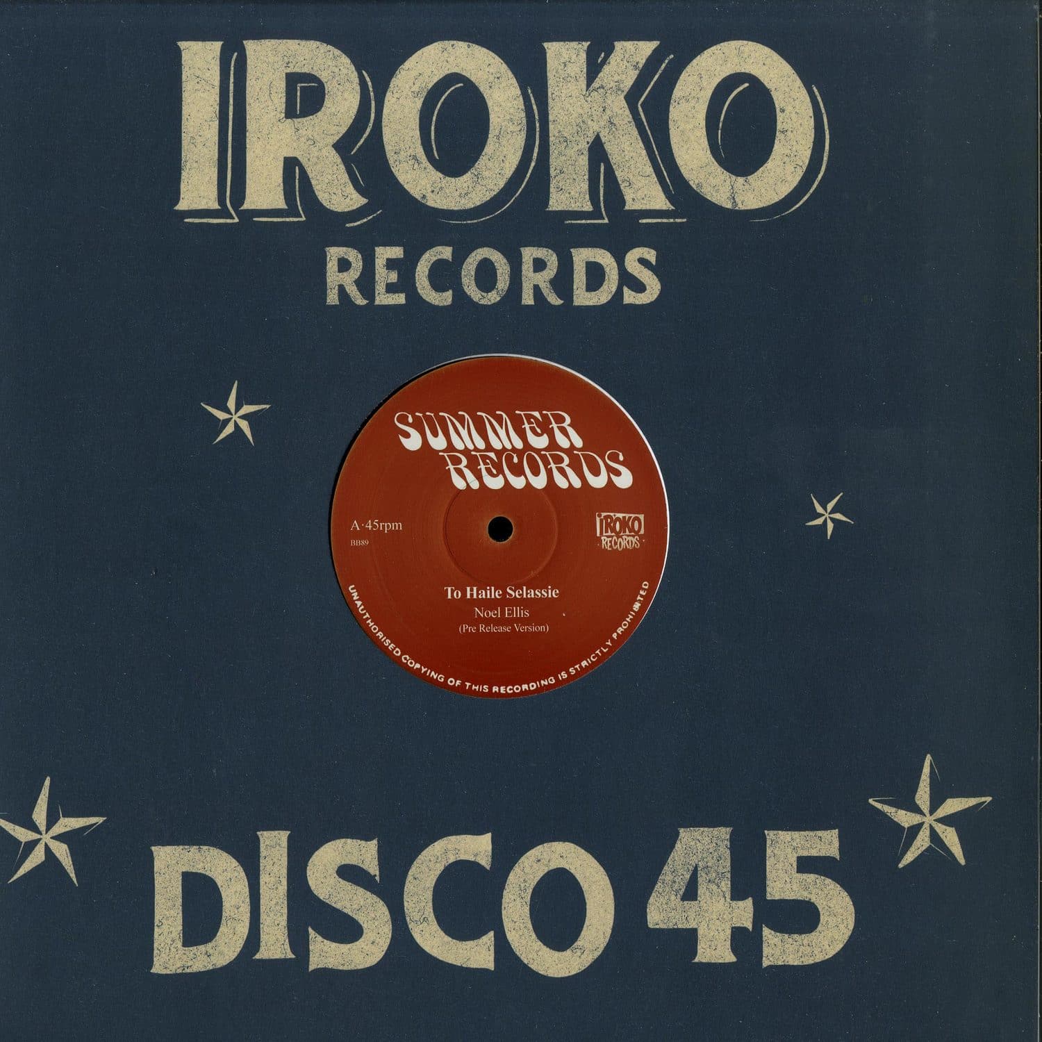 Noel Ellis - TO HAILE SELASSIE / STOP THE FIGHTING 