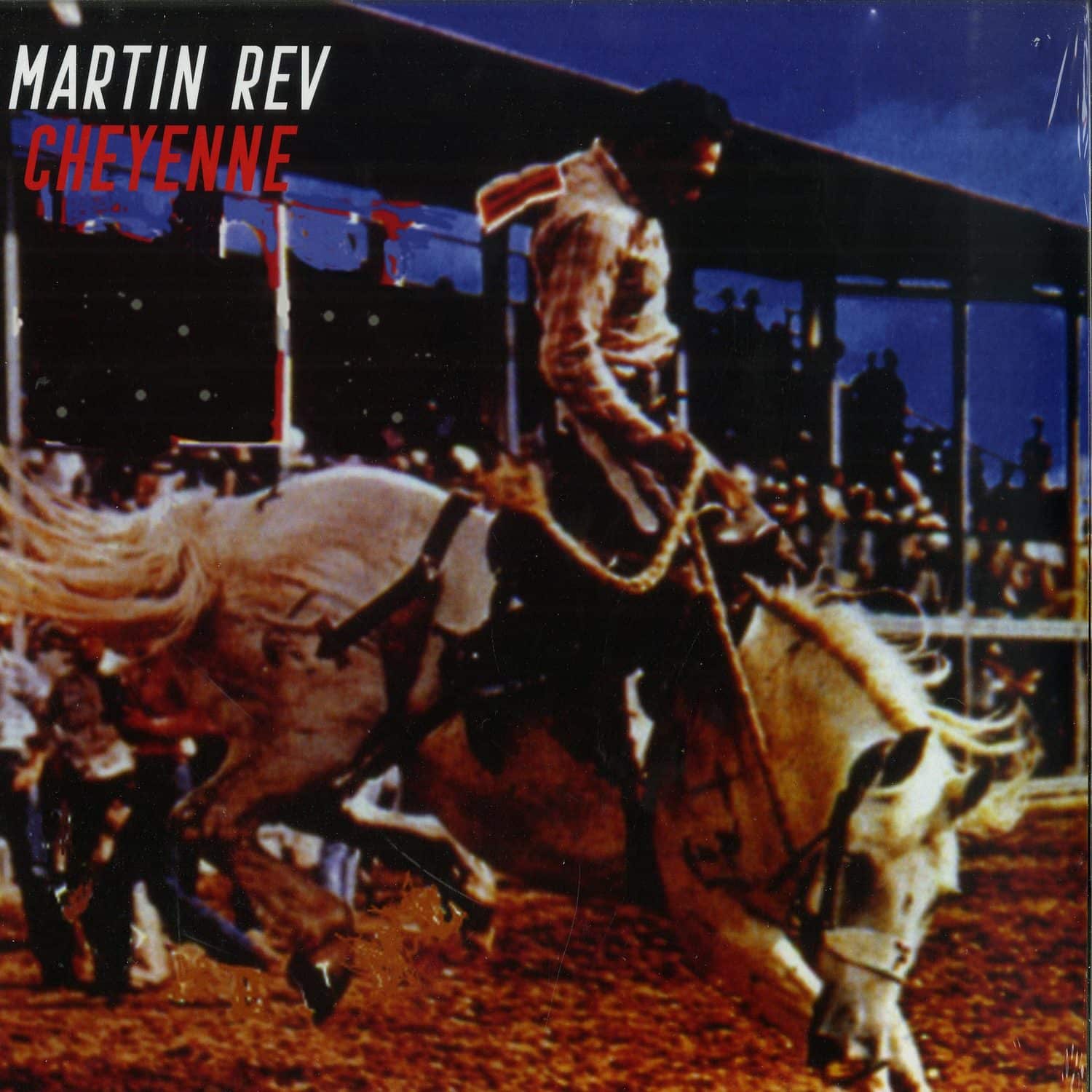 Martin Rev - CHEYENNE 