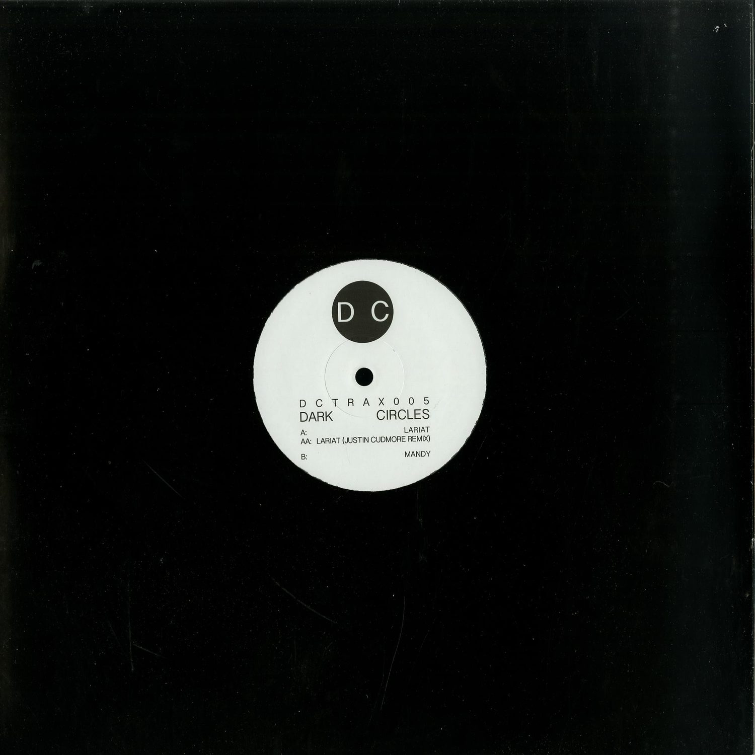 Dark Circles - DC TRAX 005 