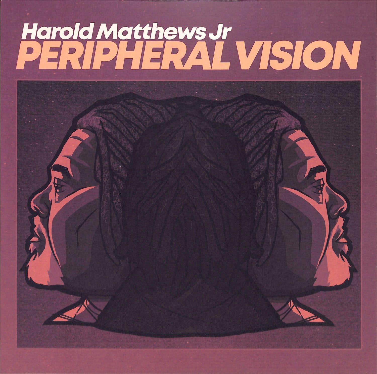 Harold Matthews Jr - PERIPHERAL VISION