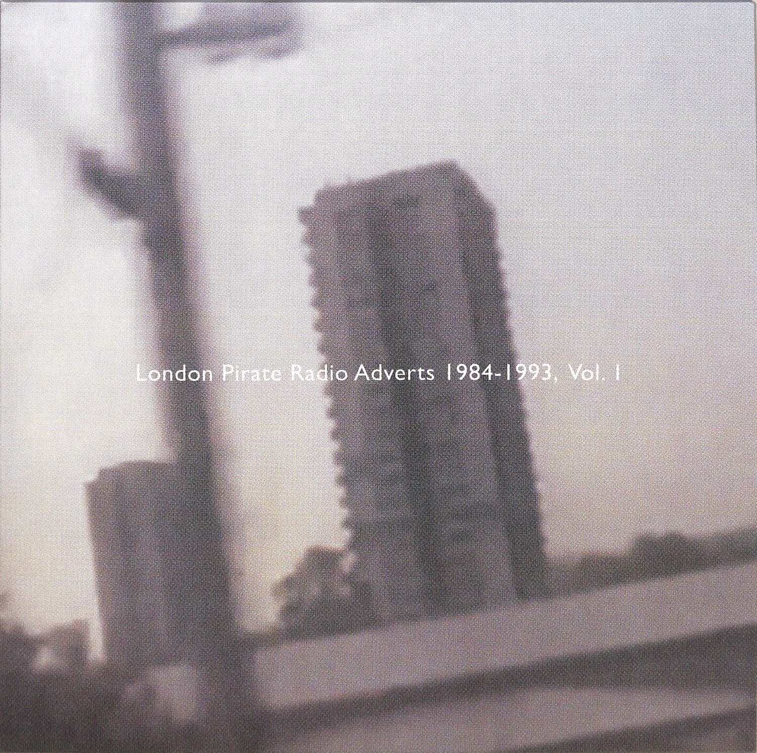 Various - LONDON PIRATE RADIO ADVERTS 1984-1993, VOL. 1 