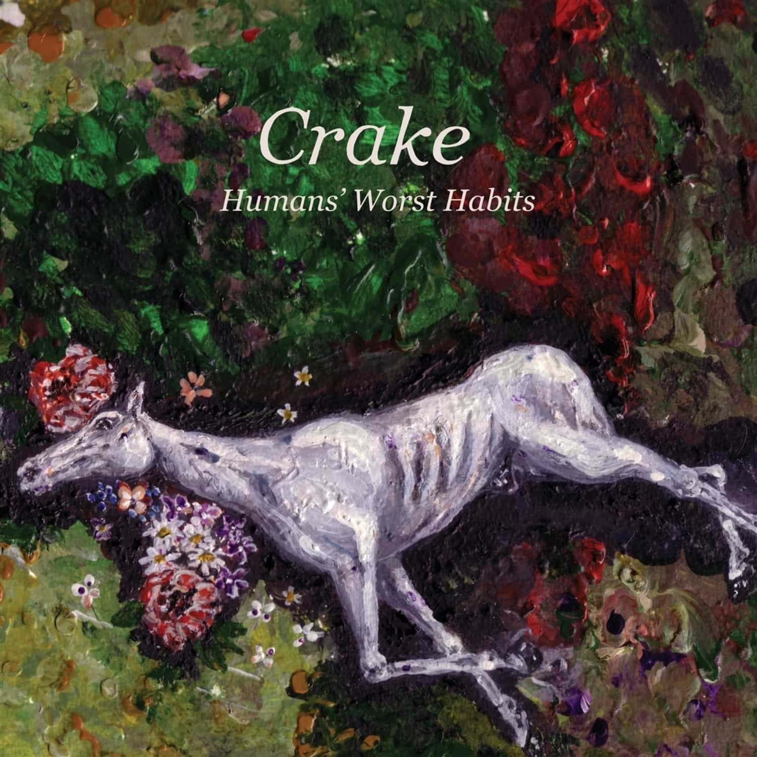 Crake - HUMAN S EORSZ HABITS 