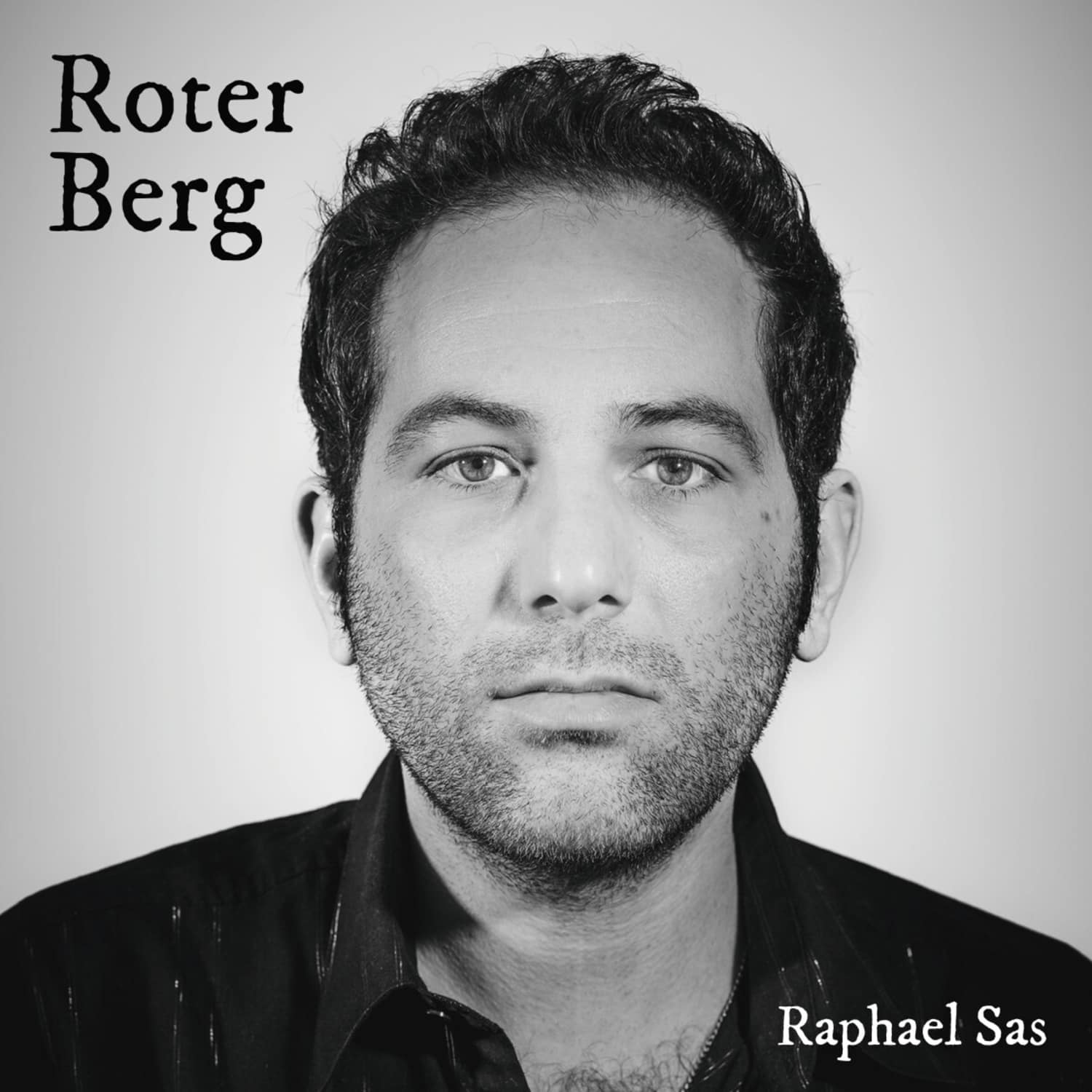Raphael Sas - ROTER BERG 
