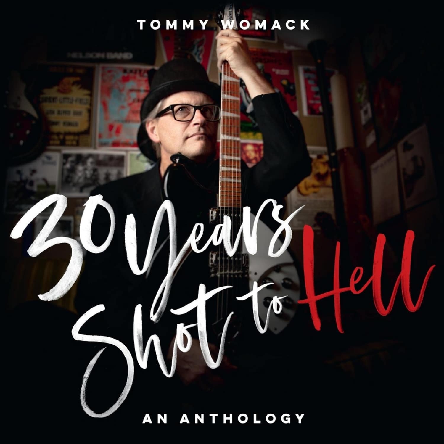 Tommy Womack - 30 YEARS SHOT TO HELL: A TOMMY WOMACK ANTHOLOGY 