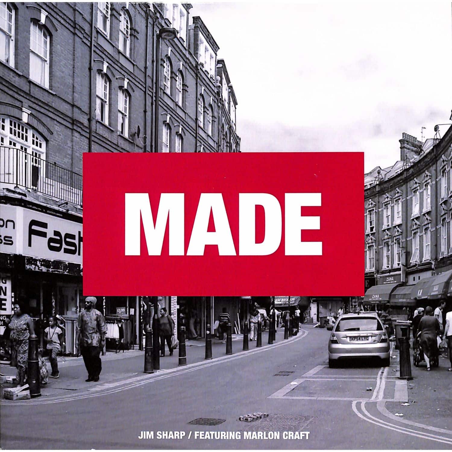 Jim Sharp Ft. Marlon Craft - MADE