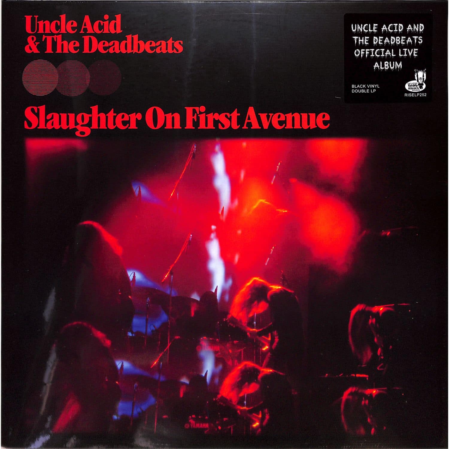 Uncle Acid & The Deadbeats - SLAUGHTER ON FIRST AVENUE 