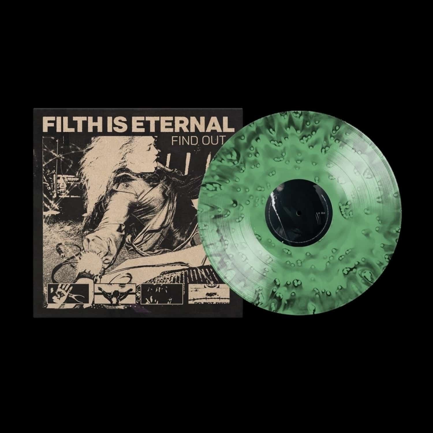 Filth Is Eternal - FIND OUT/ BLACK & SPRING GREEN 