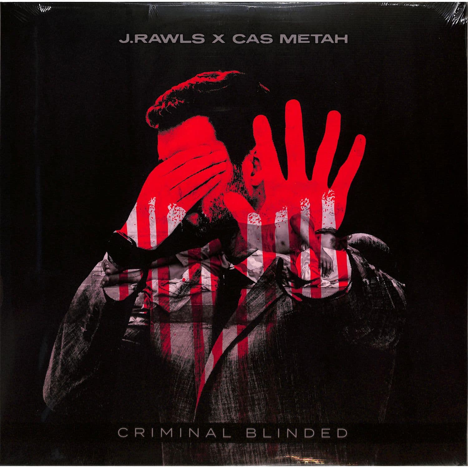 J.Rawls & Cas Metah - CRIMINAL BLINDED 