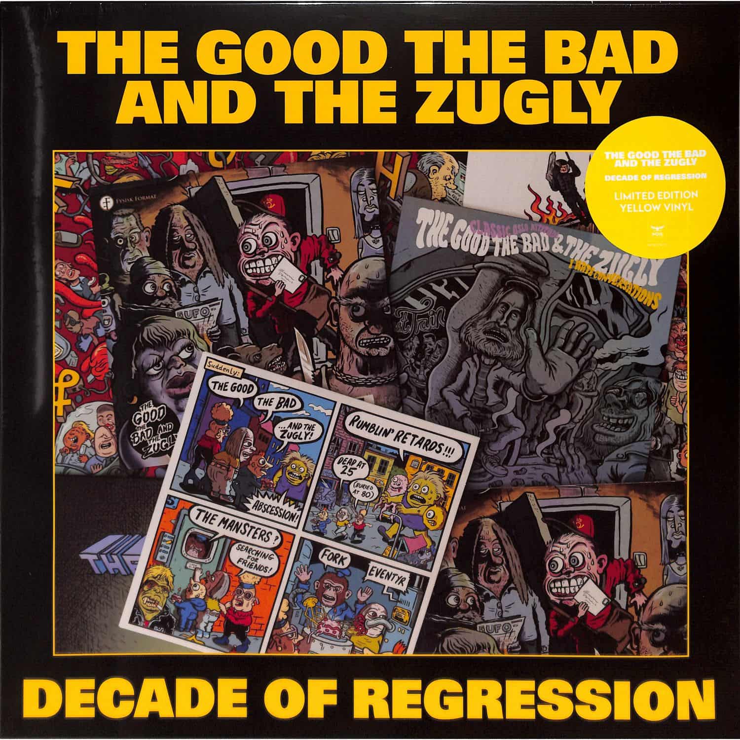 The Bad The Good & The Zugly - DECADE OF REGRESSION 