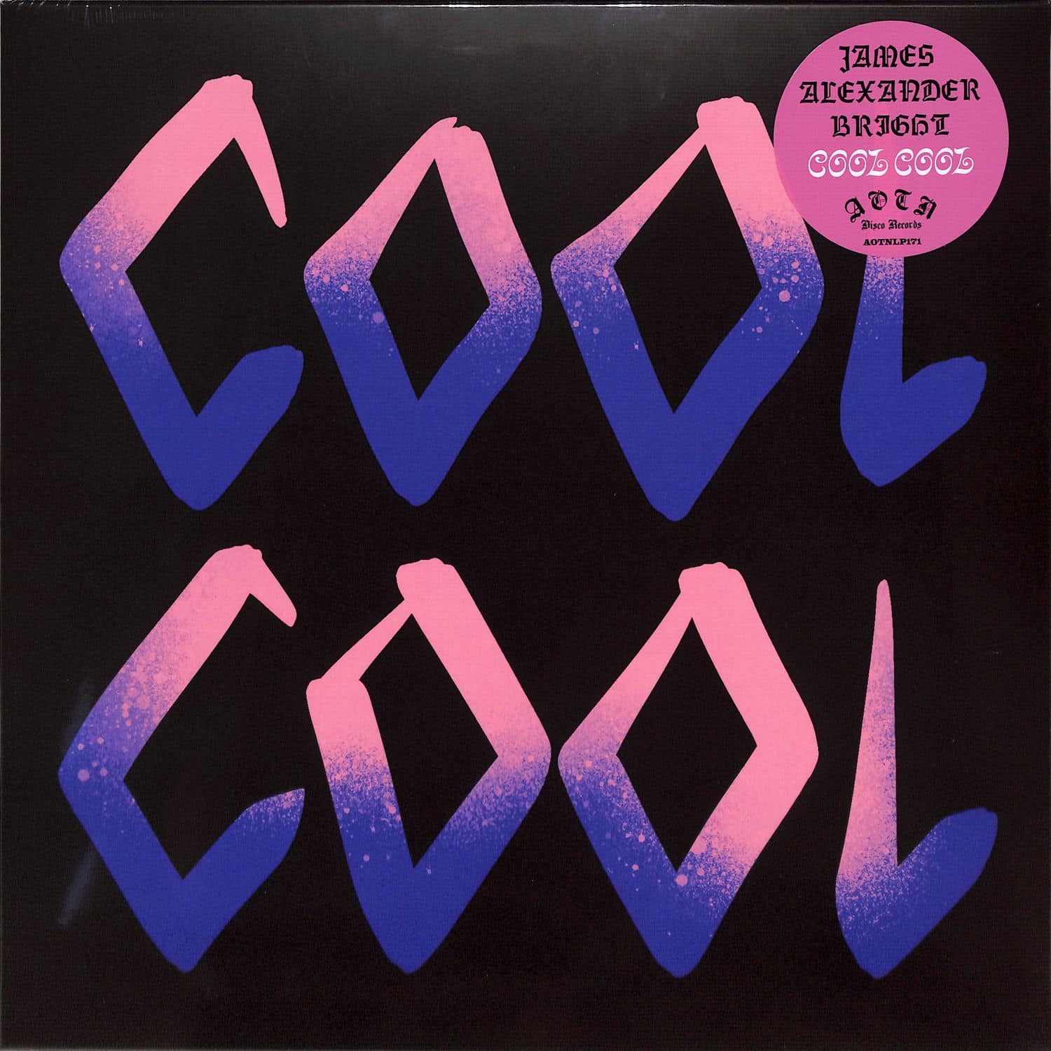 James Alexander Bright - COOL COOL 