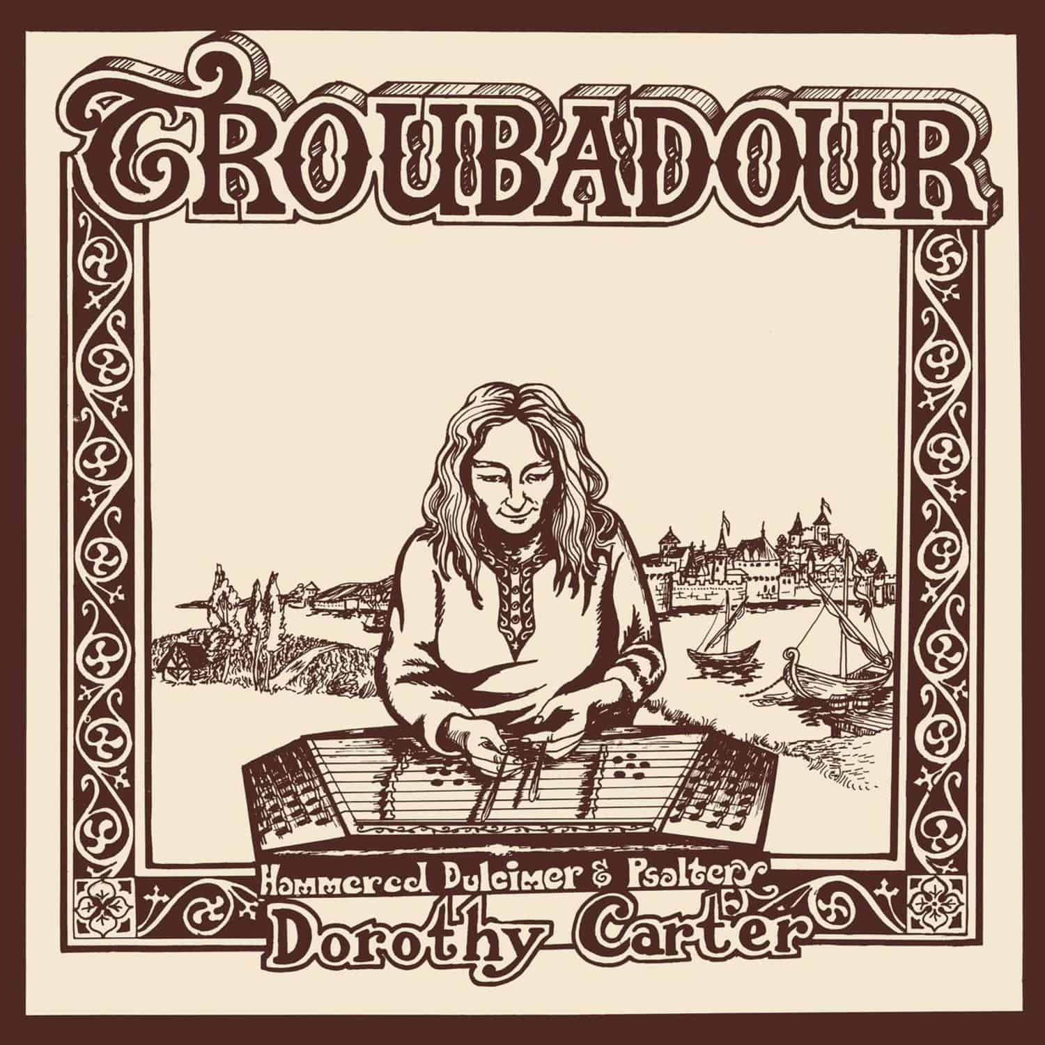 Dorothy Carter - TROUBADOUR 