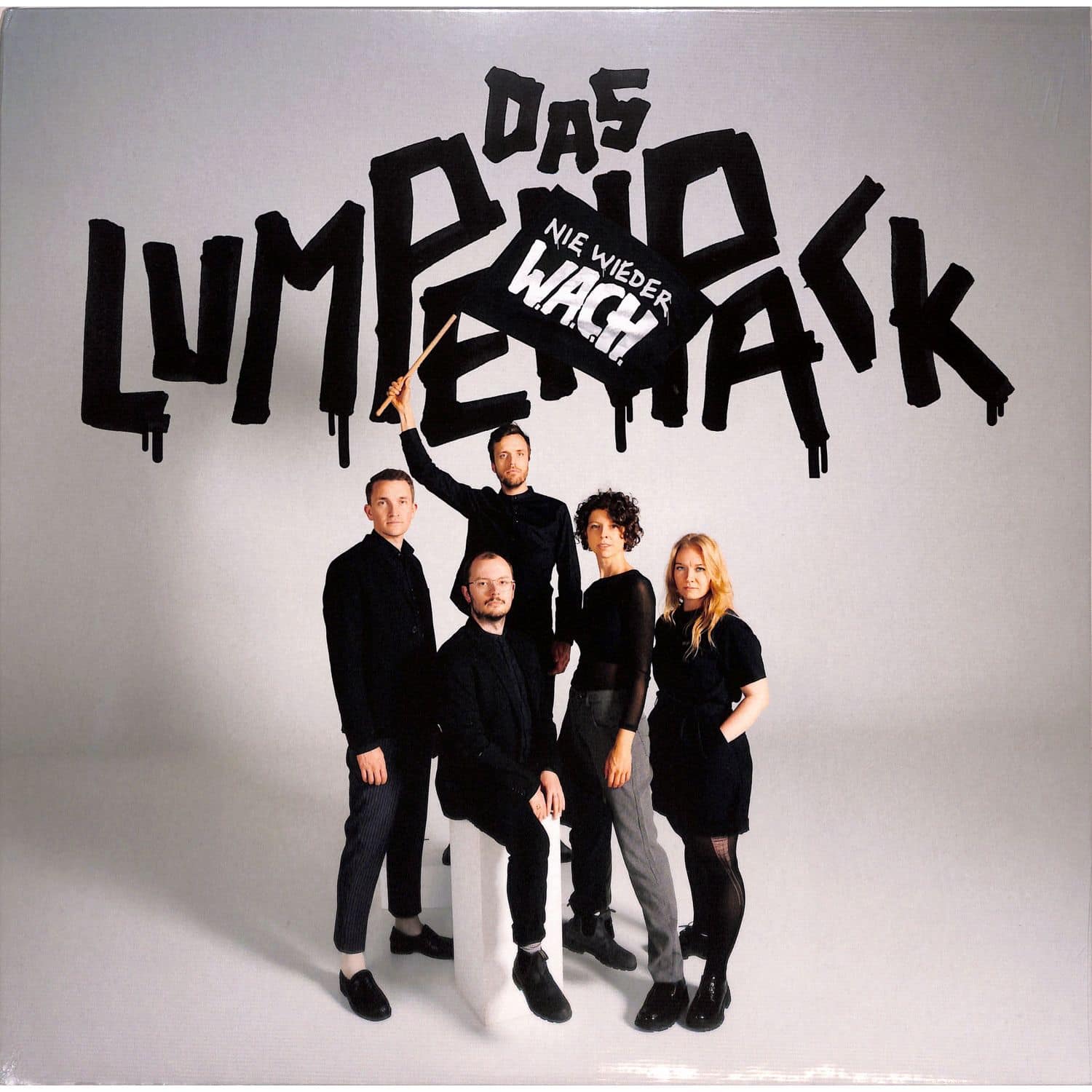 Das Lumpenpack - NIE WIEDER W.A.C.H 