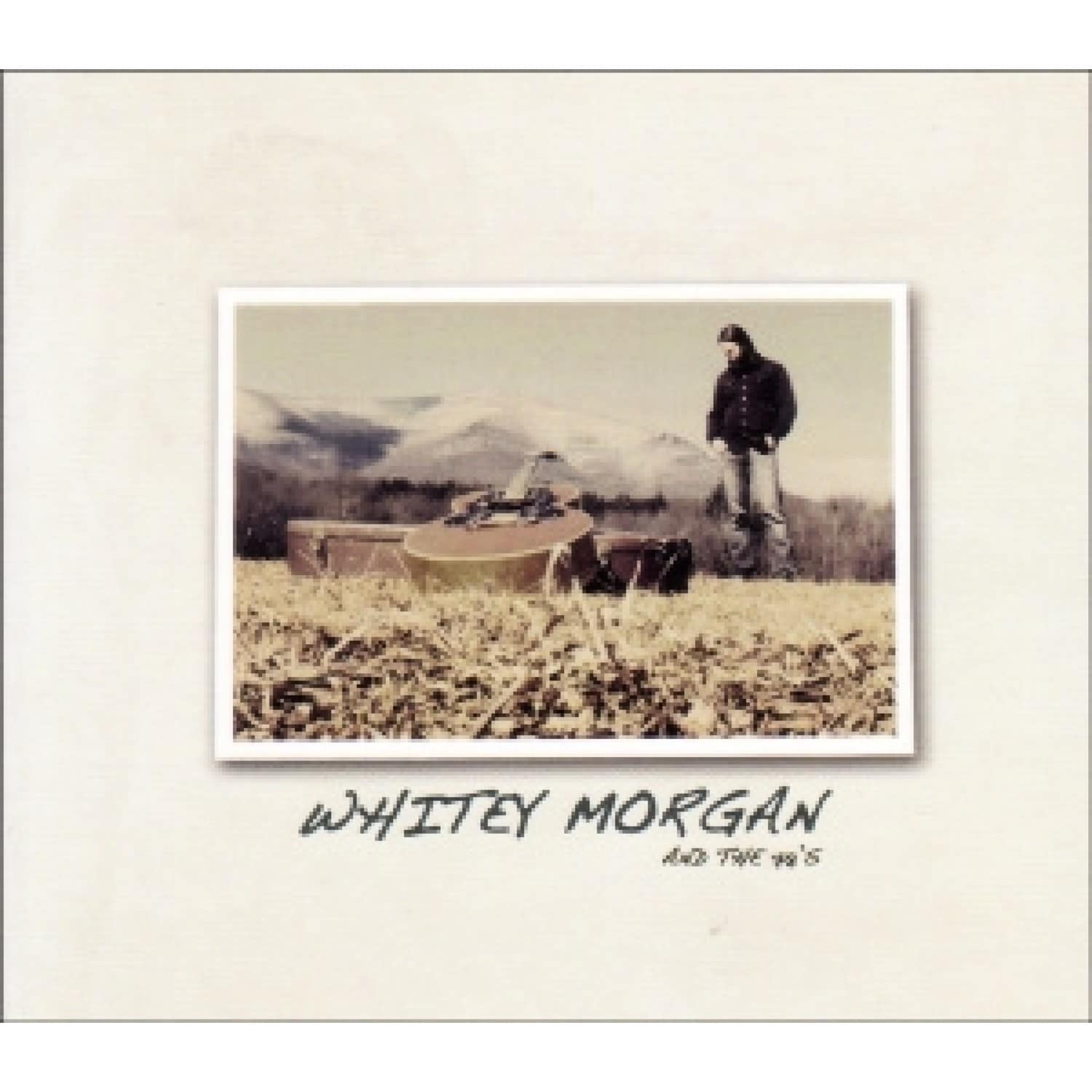 Whitey Morgan and the 78 s - WHITEY MORGAN AND THE 78 S 