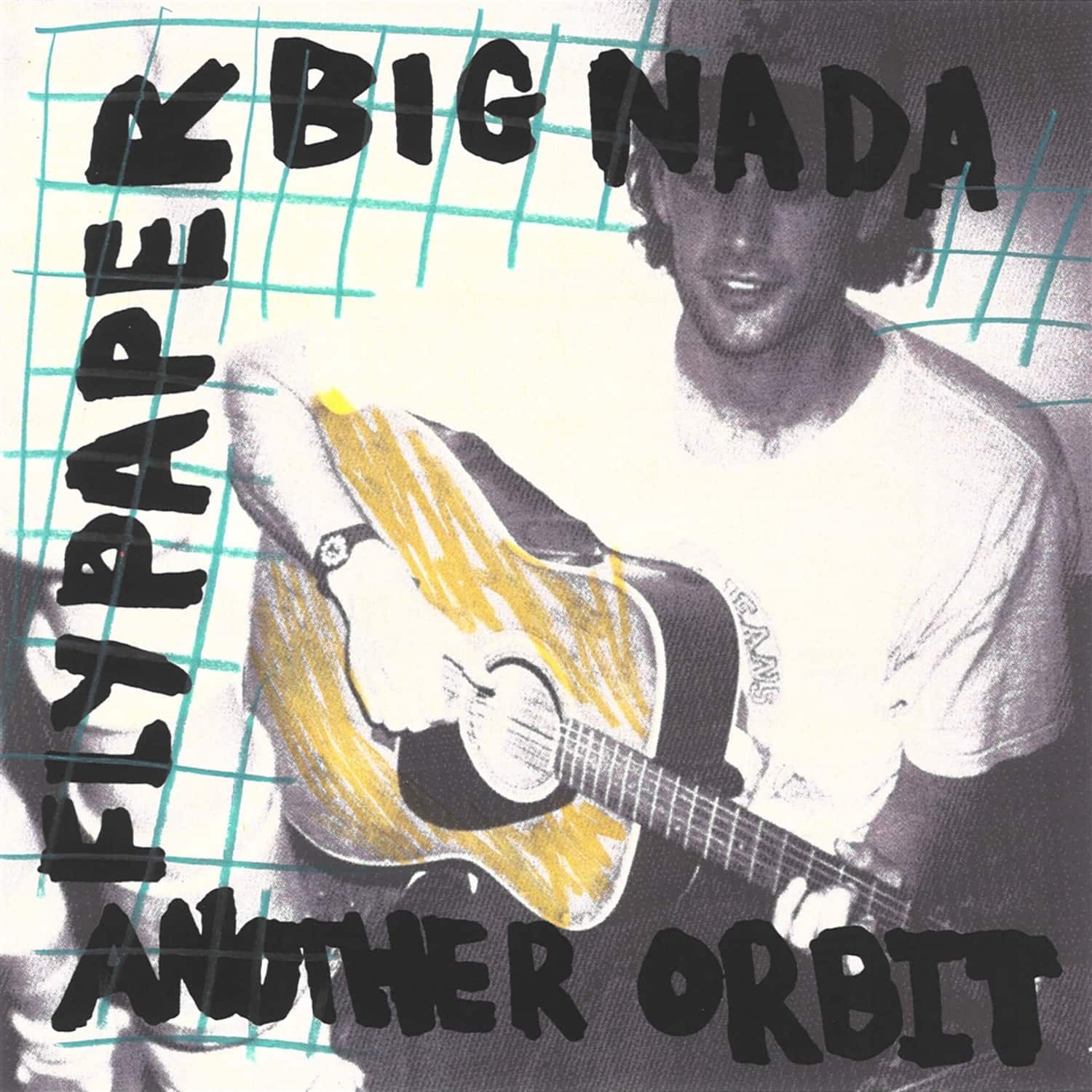 Flypaper - BIG NADA / ANOTHER ORBIT 