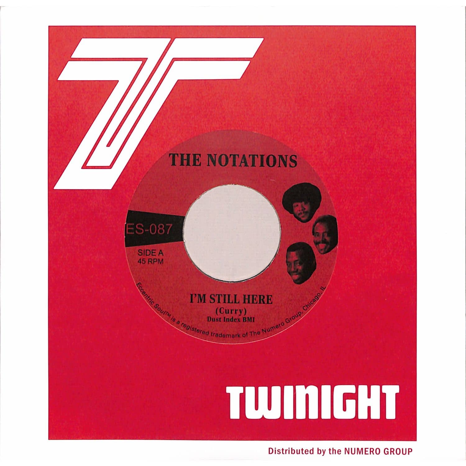 The Notations - IM STILL HERE / WHAT MORE CAN I SAY 