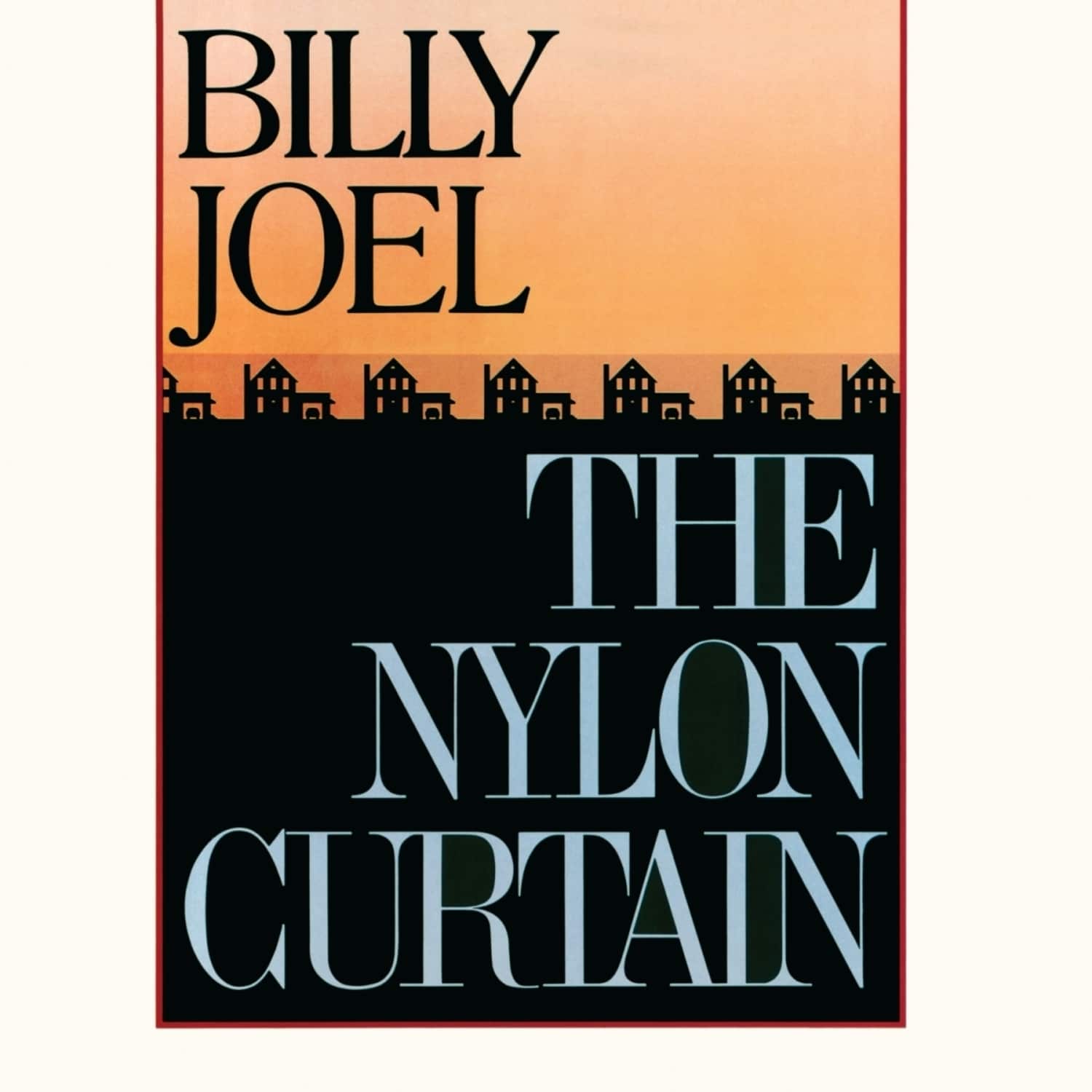 Billy Joel - THE NYLON CURTAIN 
