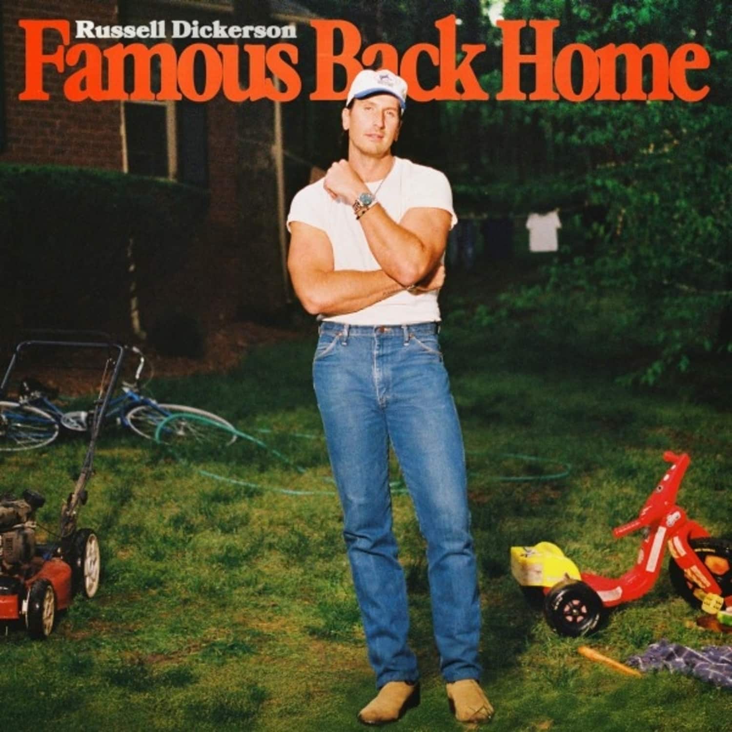 Russell Dickerson - FAMOUS BACK HOME 