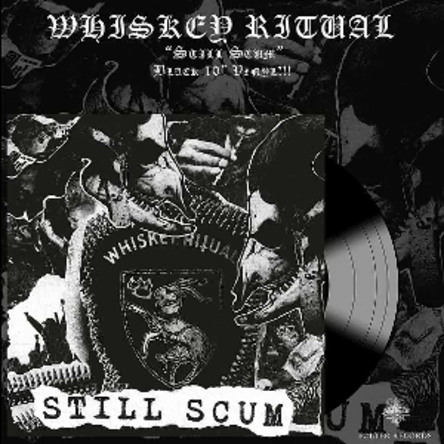 Whiskey Ritual - STILL SCUM 