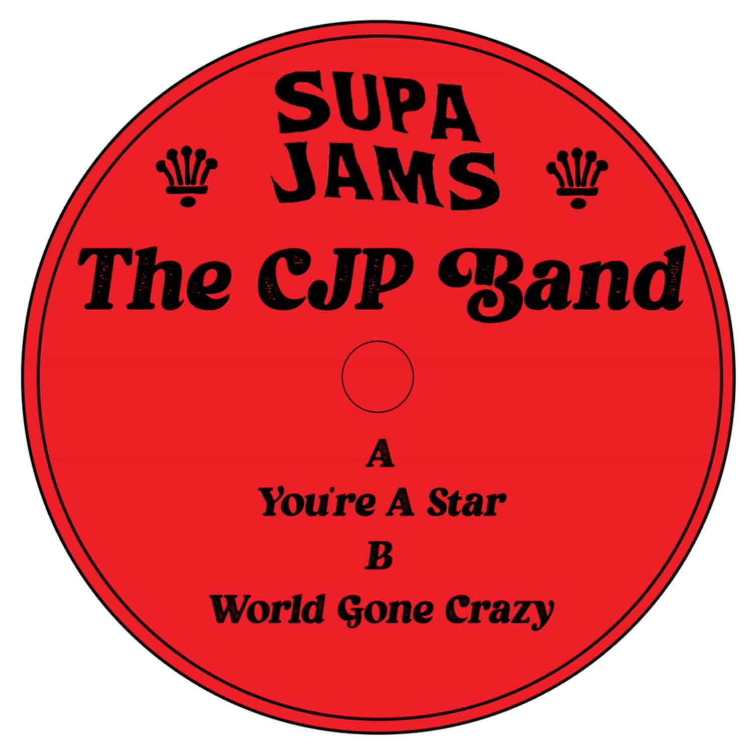 The CJP Band - YOURE A STAR