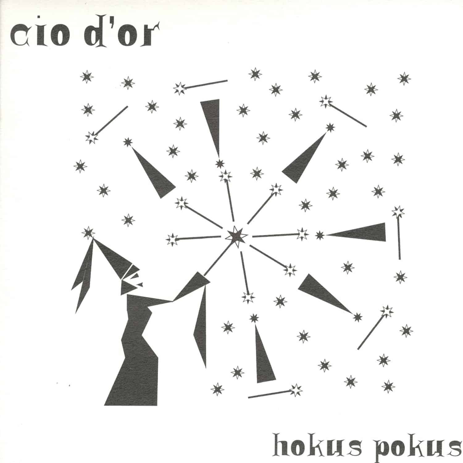 Cio D Or - HOKUS POKUS