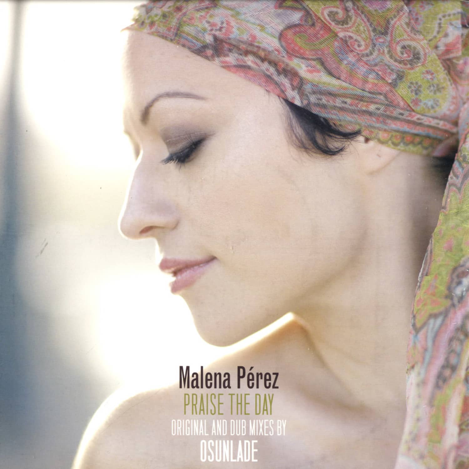 Malena Perez - PRAISE THE DAY
