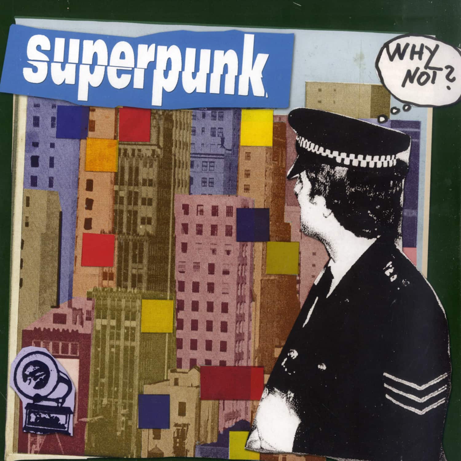 Superpunk - WHY NOT?