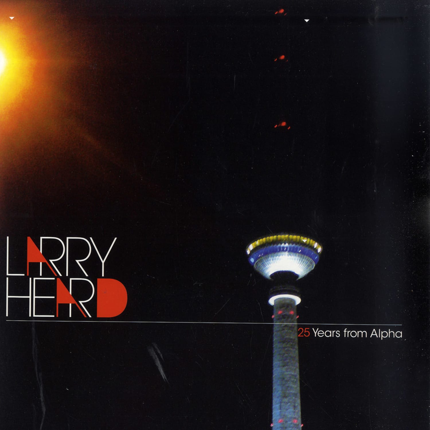 Larry Heard - 25 YEARS FROM ALPHA EP
