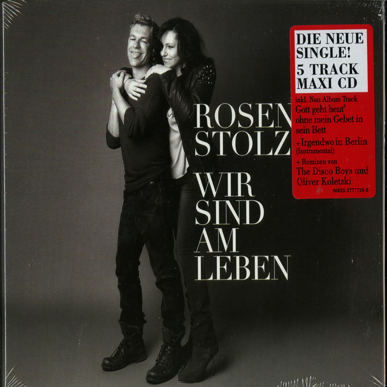 Rosenstolz - WIR SIND AM LEBEN 