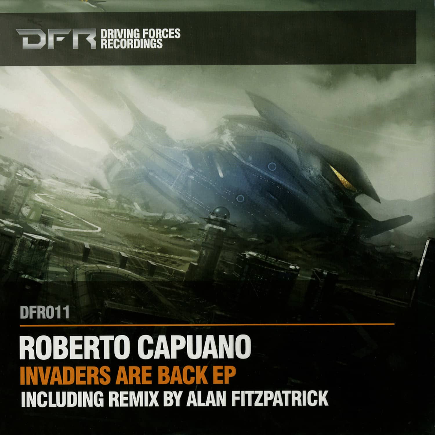 Roberto Capuano - INVADERS ARE BACK EP / ALAN FITZPATRICK RMX