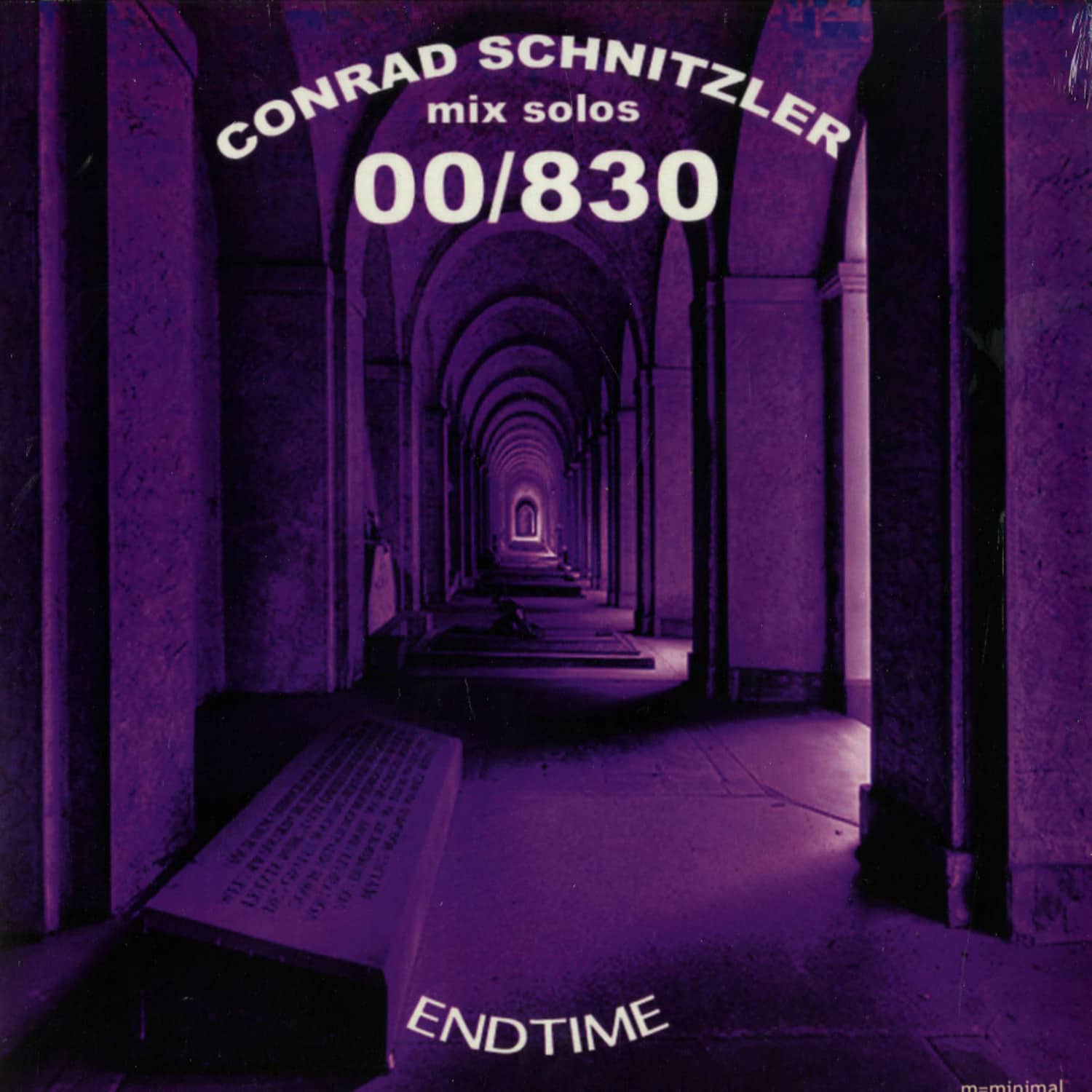 Conrad Schnitzler - 00/830 ENDTIME 