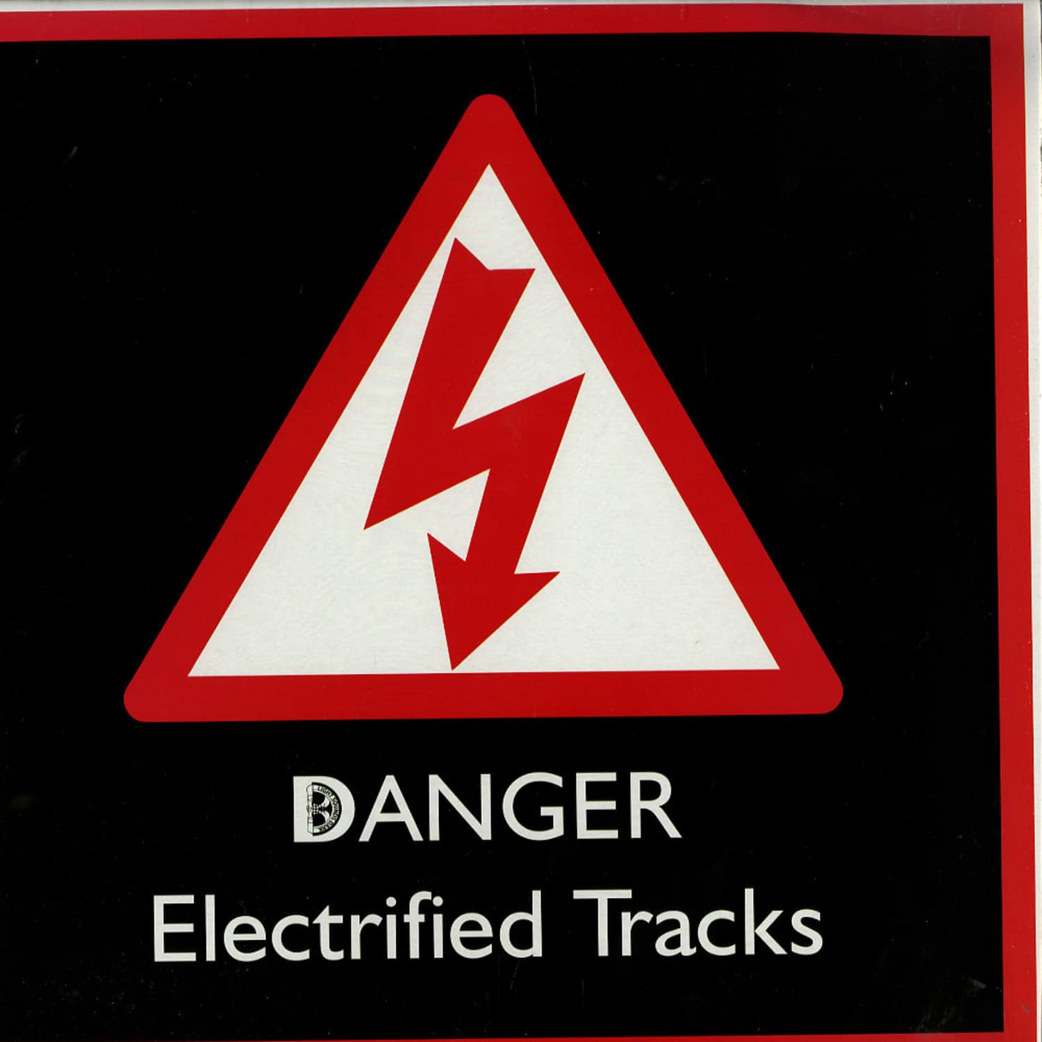 Various Artists - DANGER ELECTRICFIED TRACKS