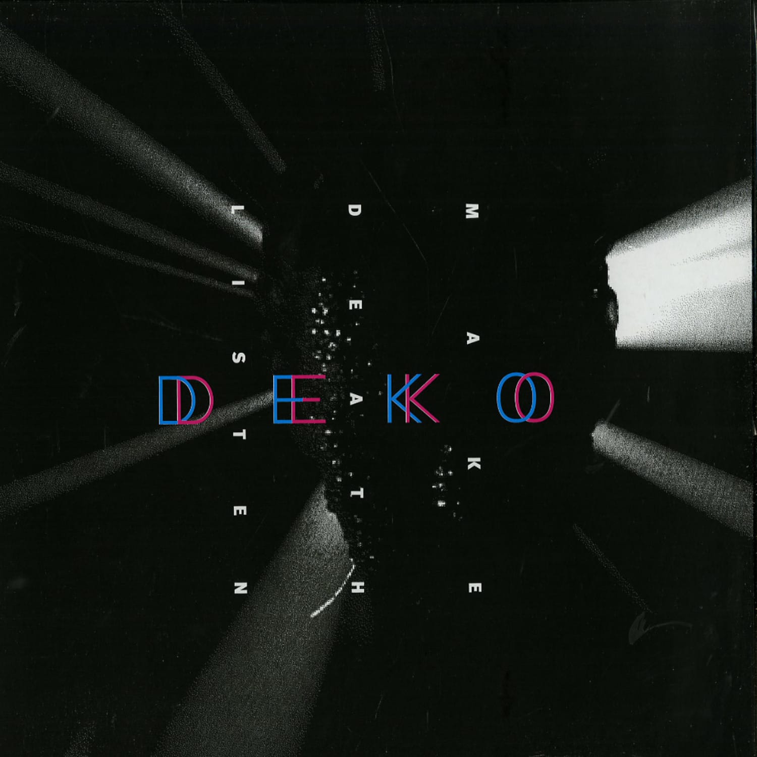Deko Deko - MAKE DEATH LISTEN