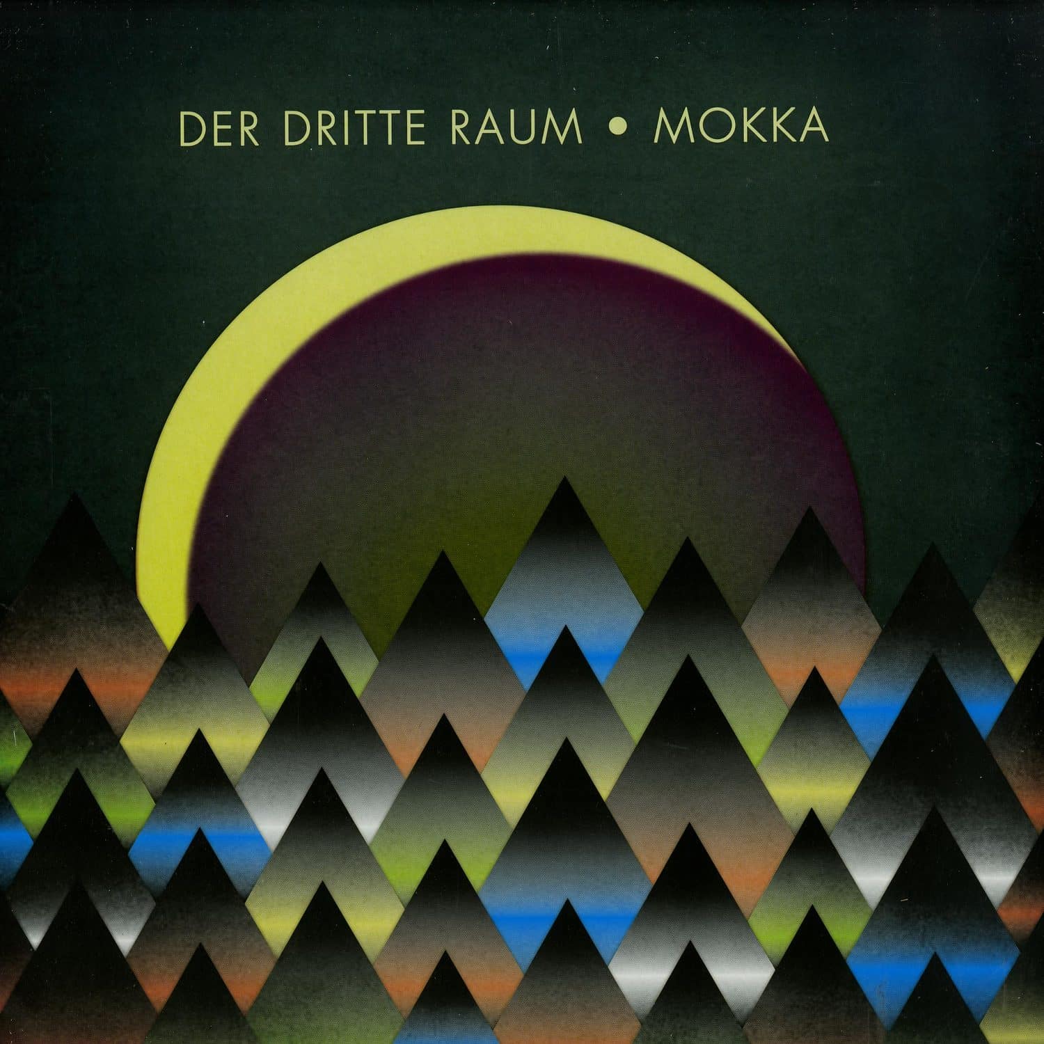 Der Dritte Raum - MOKKA EP