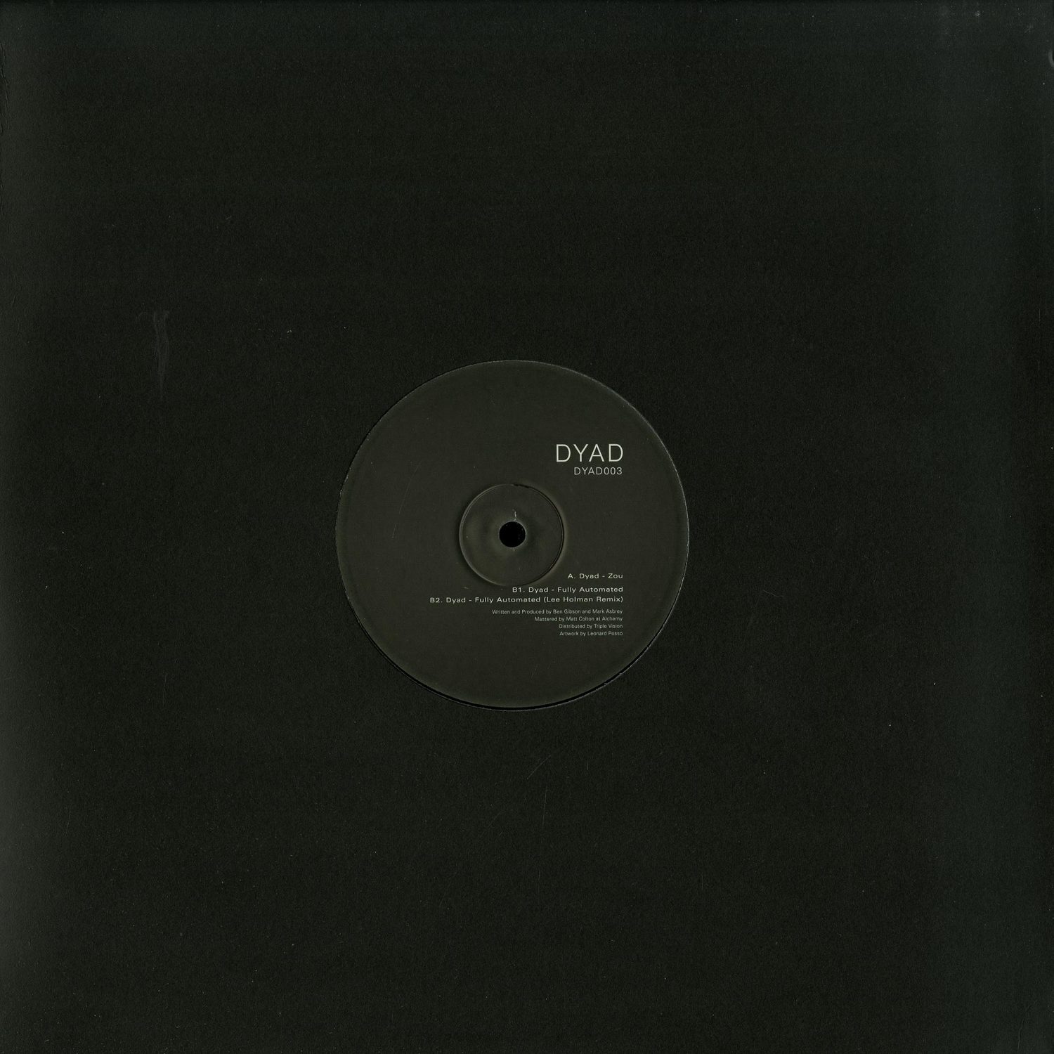 DYAD - ZOU / FULLY AUTOMATED 