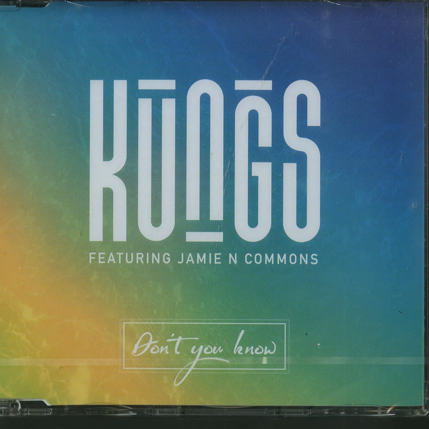 Kungs - DONT YOU KNOW 