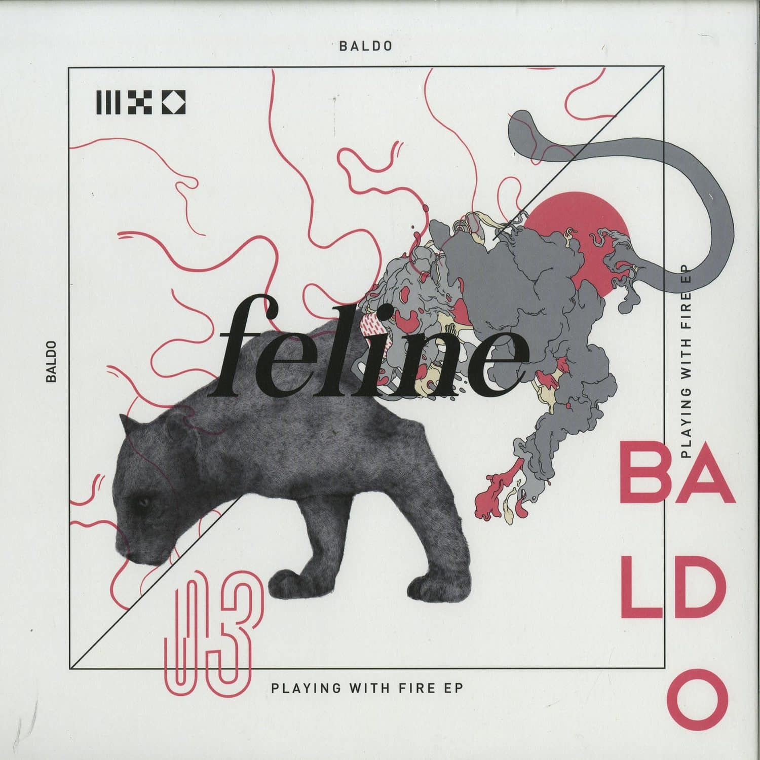 Baldo - PLAYING WITH FIRE EP