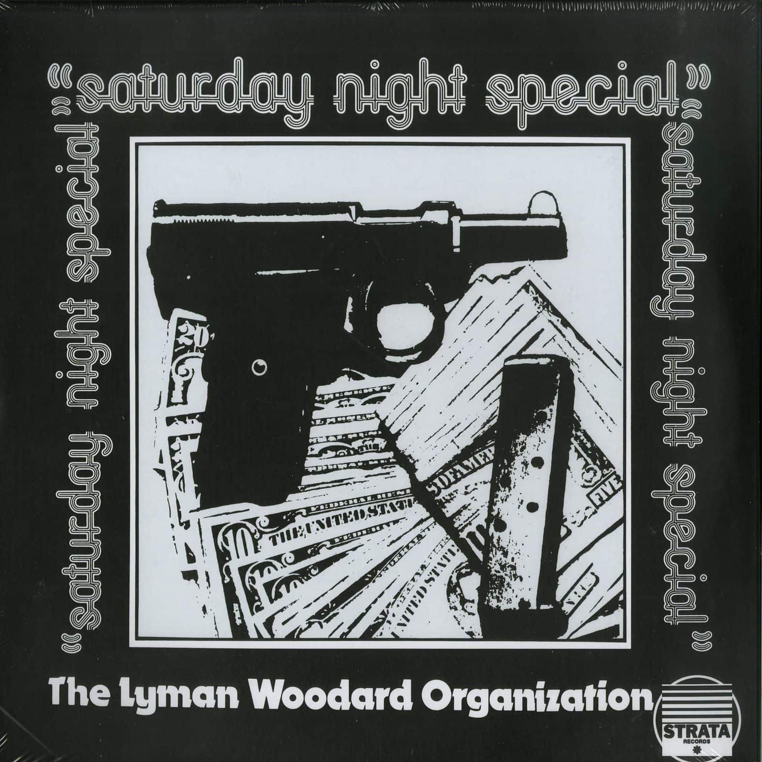Lyman Woodard Organization - SATURDAY NIGHT SPECIAL 