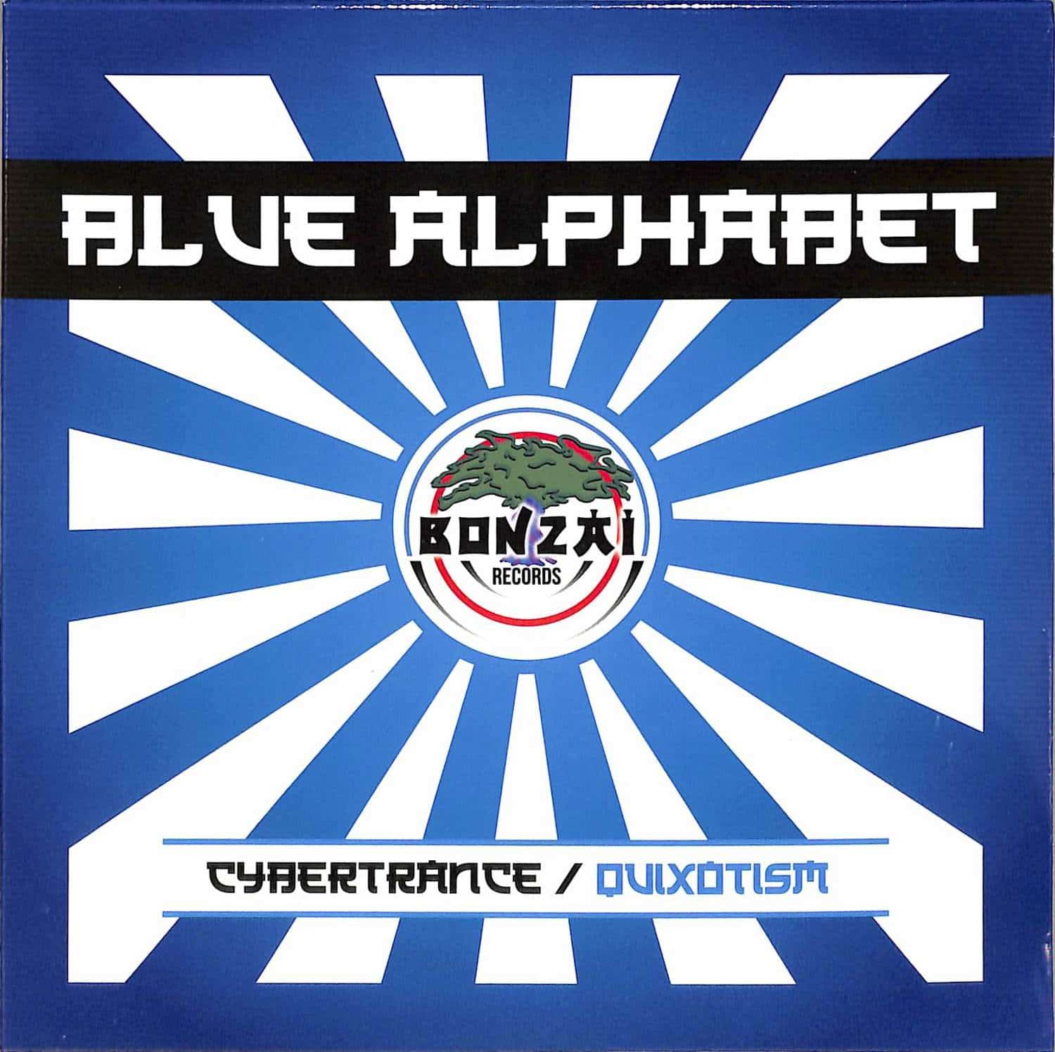 Blue Alphabet - CYBERTRANCE / QUIXOTISM 
