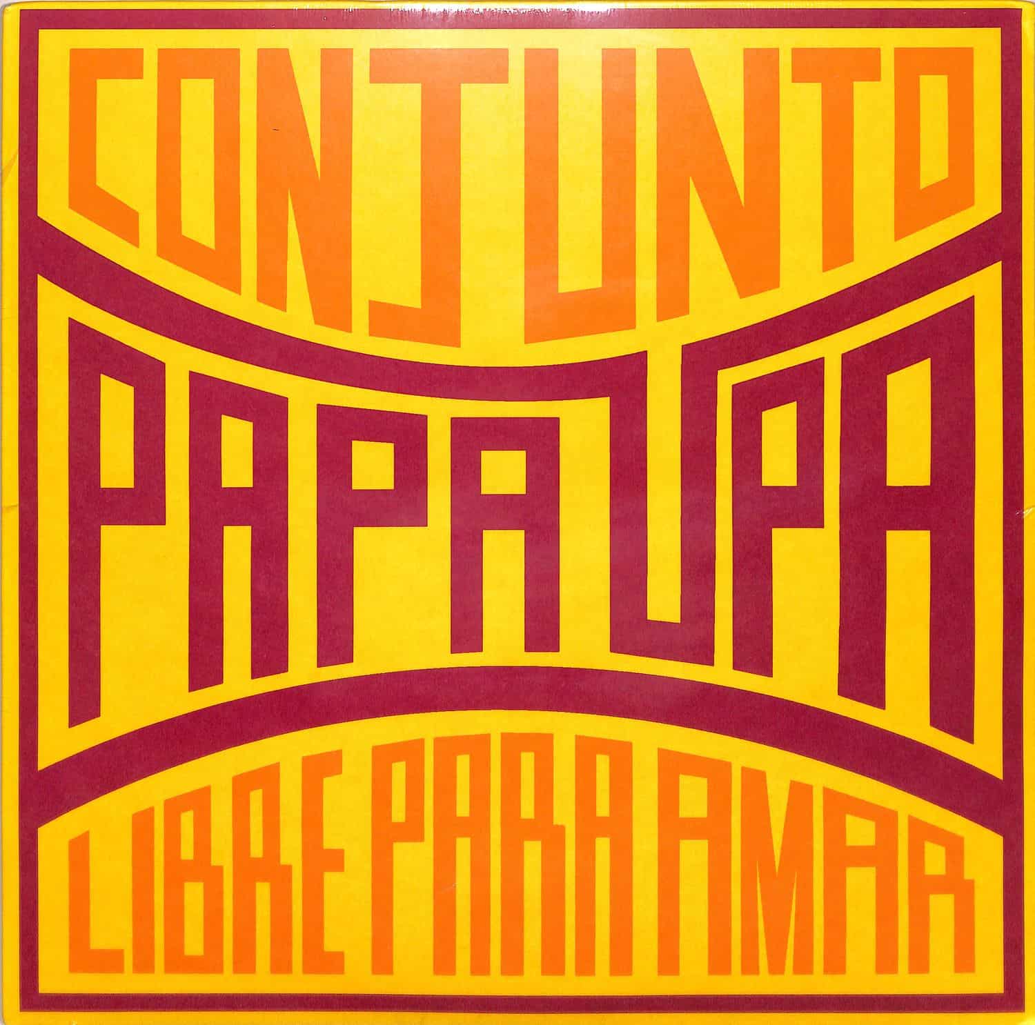 Conjunto Papa Upa - Libre Para Amar 