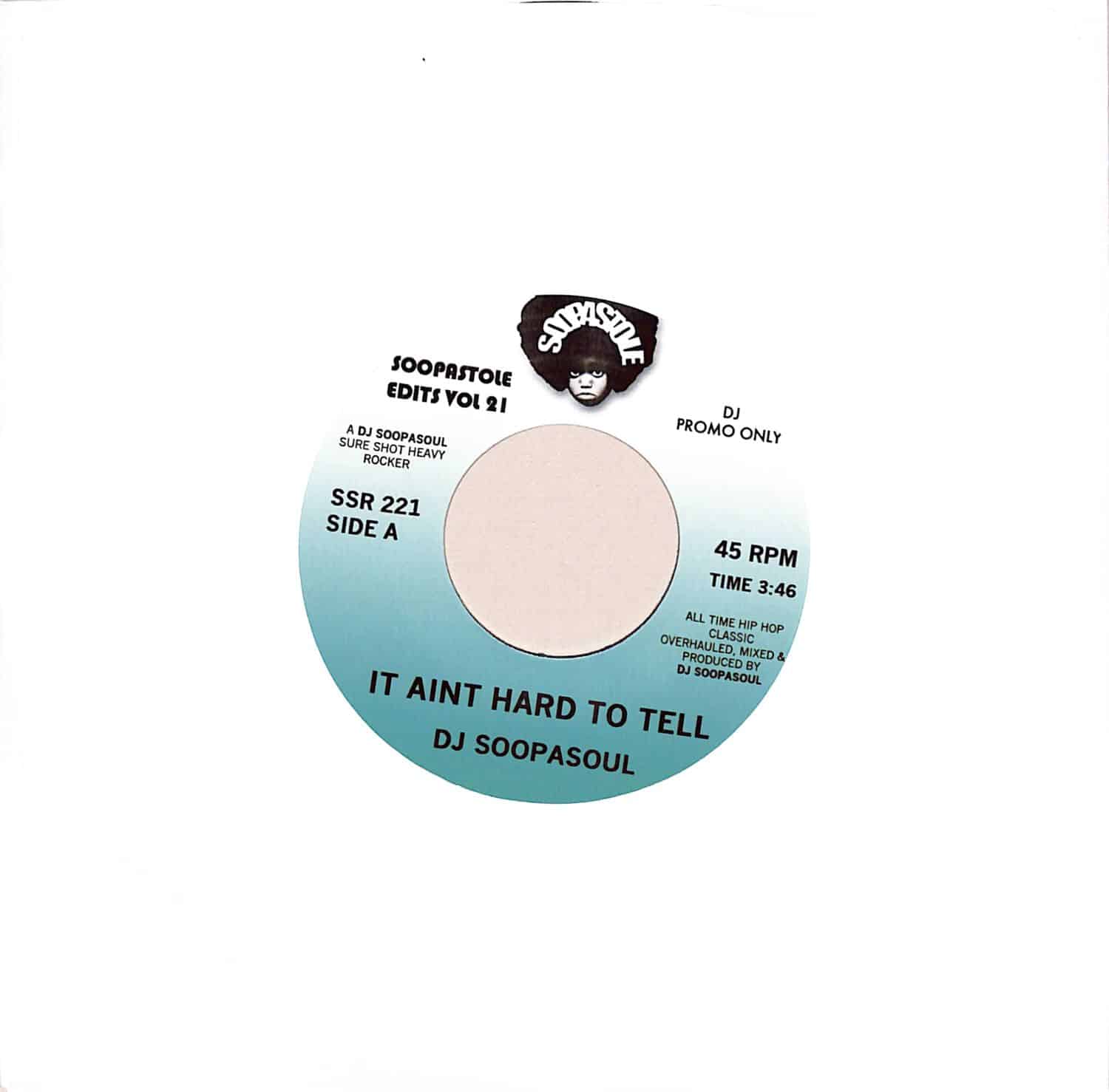 DJ Soopasoul - IT AINT HARD TO TELL 